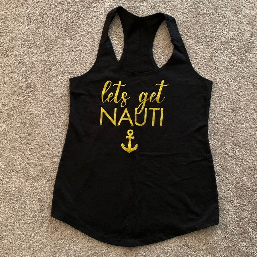 Black and Gold “let’s get NAUTI” tank top, Small
